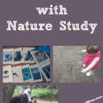 Our Start with Nature Study - www.MiddleWayMom.com